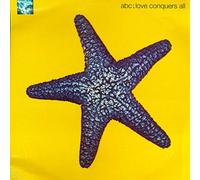 ABC - Love Conquers All