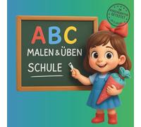 ABC Malen & Üben - Schule: ✏️ Lernen mit Spaß - Buchstaben entdecken, malen und schreiben üben
