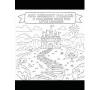ABC Memory Palace: A Coloring Book for Little Learners