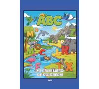 ABC: Mi Gran Libro Para Colorear - Edición de bolsillo