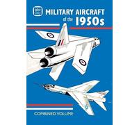 abc Military Aircraft of the 1950s Combined Volume