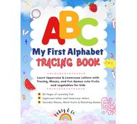 ABC My First Alphabet Tracing Book: Learn Uppercase & Lowercase Letters with Tracing, Mazes, Word Hunts, and Fun Fruits & Vegetables for Kids