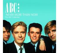 ABC - Never More Than Now