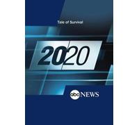 ABC News 20/20 Tale of Survival [DVD] [NTSC]