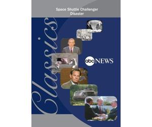 ABC News Classics Space Shuttle Challenger Disaster