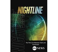 ABC News Nightline The Thin Line Between Faith and Fanaticism [DVD] [NTSC]