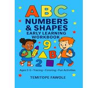 ABC Numbers & Shapes Early Learning Workbook