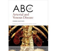 ABC of Arterial and Venous Disease, 3rd Edition (ABC Series)