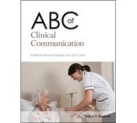 ABC of Clinical Communication (ABC Series)