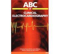 ABC of Clinical Electrocardiography (ABC Series)