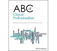 ABC of Clinical Professionalism