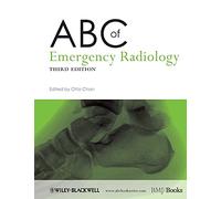 ABC of Emergency Radiology, 3rd Edition: 174 (ABC Series)