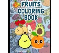 ABC of Fruits for Kids: Educational Coloring Book with Simple Fruit Pictures