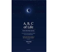 ABC of Life: From the Holy Qur’an
