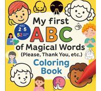ABC of Magical Words (Please, Thank You, etc.)