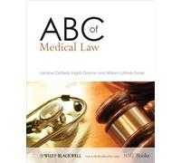 ABC of Medical Law: 136 (ABC Series)