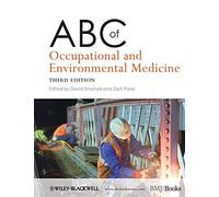 ABC of Occupational and Environmental Medicine