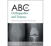 ABC of Orthopaedics and Trauma