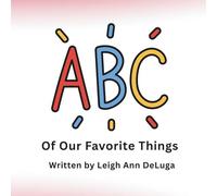 ABC Of Our Favorite Things