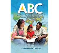 ABC Of Places and Things in the Bible - Parents/Teachers Manual 1