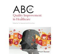 ABC of Quality Improvement in Healthcare (ABC Series)