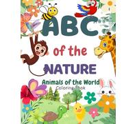 ABC of the Nature: Animals of the World
