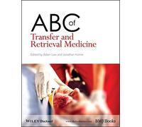 ABC of Transfer and Retrieval Medicine (ABC Series)