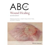 ABC of Wound Healing: (ABC Series 2nd edition)