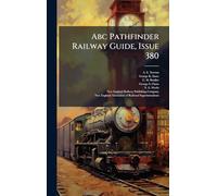Abc Pathfinder Railway Guide, Issue 380