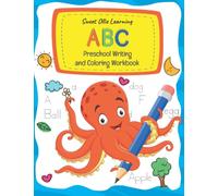 ABC Preschool Writing and Coloring Workbook: Alphabet tracing practice and simple word recognition and tracing practice for kids 3-5