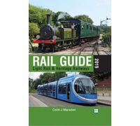 abc Rail Guide 2019: Light Rail & Heritage Railway