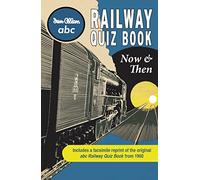 abc Railway Quiz Book Now and Then