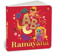 ABC Ramayana : Illustrated Alphabet Book to Discover Characters and Stories | Explore Hindu Mythology, Timeless Values, and Cultural Heritage | Chronological Sequencing | Ages 3+ [Penguin Early Learni