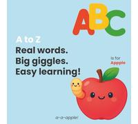 ABC- Real words. Big giggles. Easy learning!
