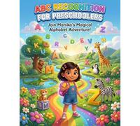 ABC Recognition for Preschoolers: A Magical A-Z Activity Workbook with Manika - Letter Recognition, Find & Circle, and Tracing Activities for Ages 3-5 (ABC RECOGNITION SERIES)