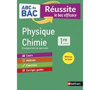 ABC Réussite Physique-Chimie 1re
