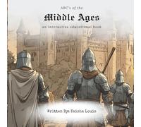 ABC’s of the Middle Ages: an interactive educational book