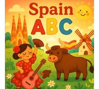ABC Spain: Kids Book About Spain