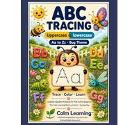 ABC Tracing a to z, Uppercase and Lowercase: Bug Theme Alphabet Trace and Color Workbook | Capital and Lowercase Letters for PreK and Kindergarten | ... Learning (Calm Learning Bug Alphabet Tracing)