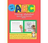 ABC tracing alphabet: Upper case(capital) and Lowercase(snall )Aa-Zz|Learn, trace and color workbook|Kindergarden and preschool book for kids Age 3-5