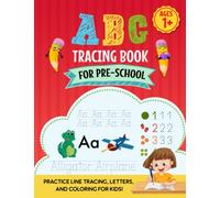 ABC Tracing Book for Pre-School: Ages 1 and up
