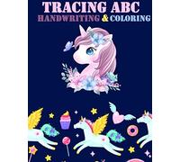 abc tracing hanwriting &coloring: Unicorn Handwriting Practice: Letter Tracing Workbook.tracing book for toddlers