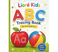 ABC Tracing Workbook for Kids 3-5: Fun Handwriting Practice Workbook to Learn Uppercase & Lowercase Letters A-Z
