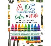ABC Transportation Color and Write Activity Book for Kids 3-4 yrs. old