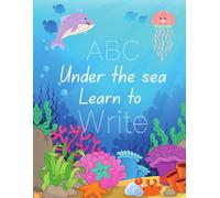 ABC Under the Sea: Learn to Write