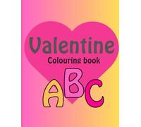 ABC Valentine Colouring Book