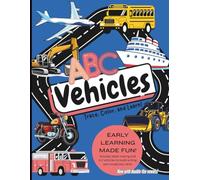 ABC Vehicles: Trace, Color, Learn! (ABC Vehicle: Trace, Color & Learn - Preschool Tracing Coloring/Workbook & Alphabet Activity Book for Toddlers & Kids (Ages 3-6))