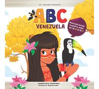 ABC VENEZUELA: Descubriendo nuestro país de la A a la Z