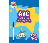 ABC Wipe-Clean Activity Book for Ages 3-5 (with pen): perfect for learning the alphabet (CGP Reception Activity Books and Cards)