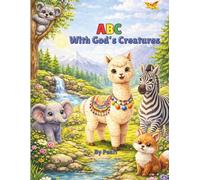 ABC with God's Creatures
